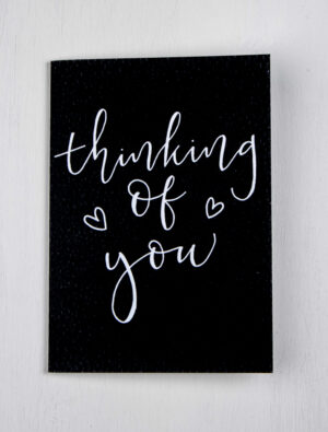 Thinking of You Greeting Card - Black Card