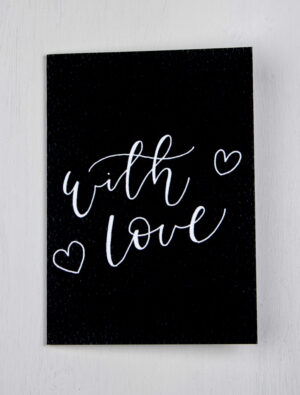 With Love Greeting Card - Black Card